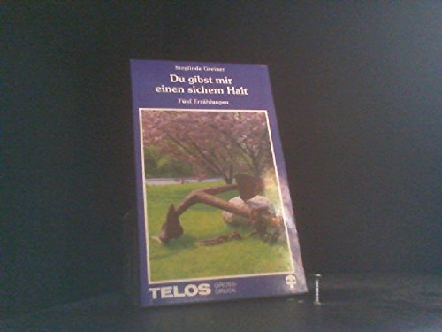 Du gibst mir einen sichern Halt. Fünf Erzählungen Books