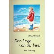 Der Junge von der Insel. Eine Erzählung für jung und alt Books