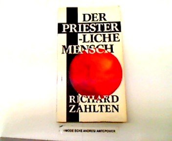 Der priesterliche Mensch: Biographische Notizen eines laisierten Amtspriesters Books