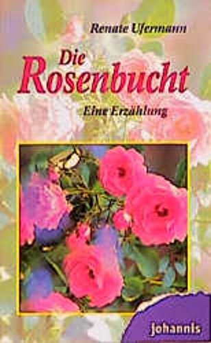 Die Rosenbucht Books