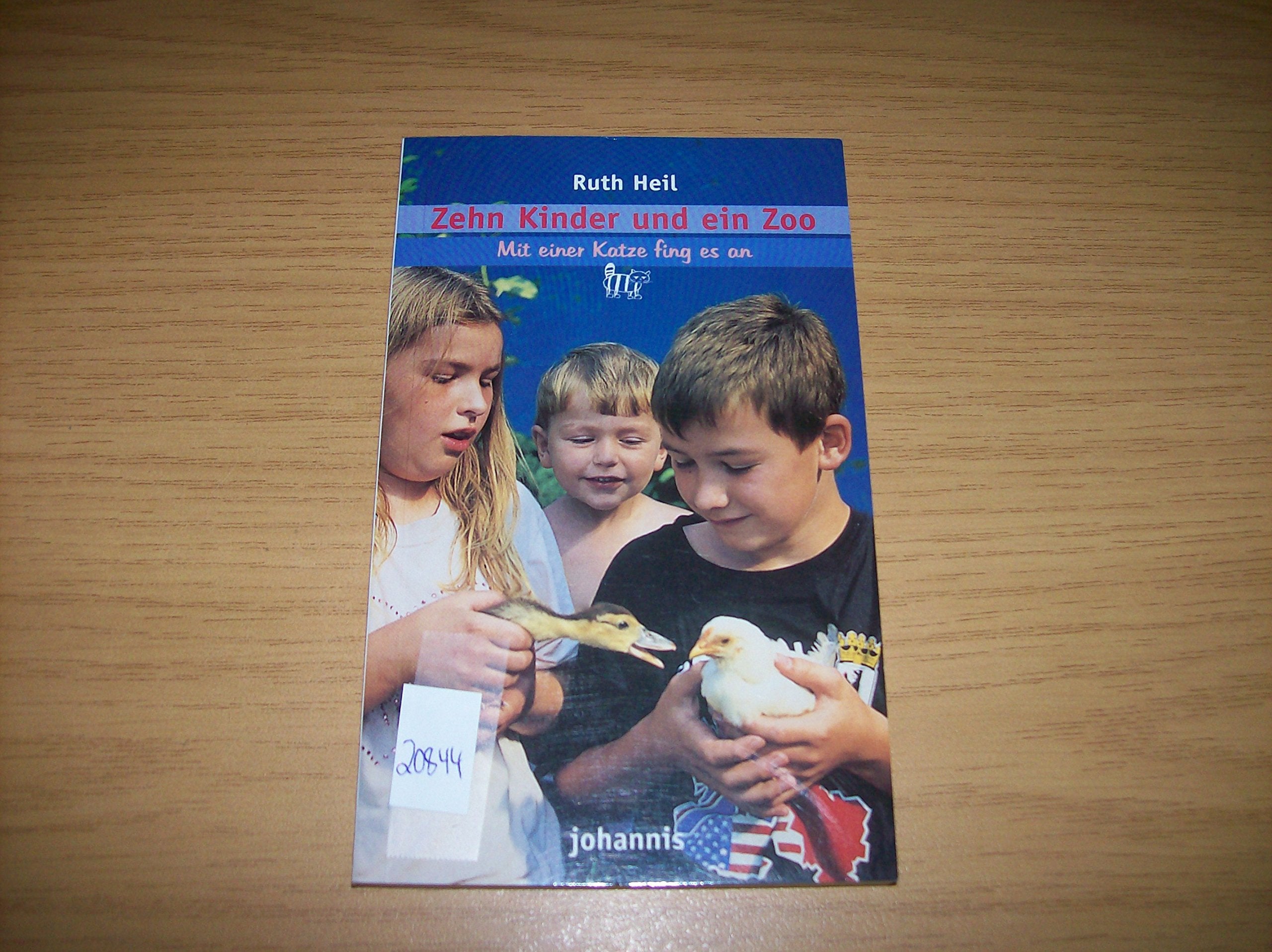 Zehn Kinder und ein Zoo: Mit einer Katze fing es an Novels & Short Stories