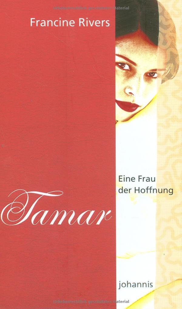 Eine Frau der Hoffnung - Tamar (Johannis-Erzählung) Religion & Esotericism
