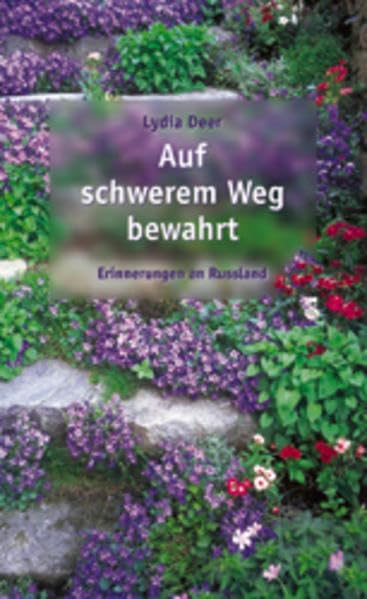 Auf schwerem Weg bewahrt: Erinnerungen an Russland (TELOS - Taschenbücher) Politics & Society