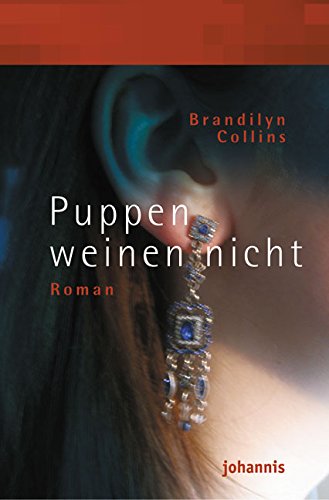 Puppen weinen nicht: Roman (TELOS - Erzählende Paperbacks) Contemporary literature