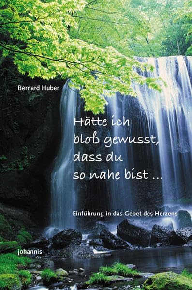 Hätte ich bloß gewusst, dass du so nahe bist... Religion & Esotericism