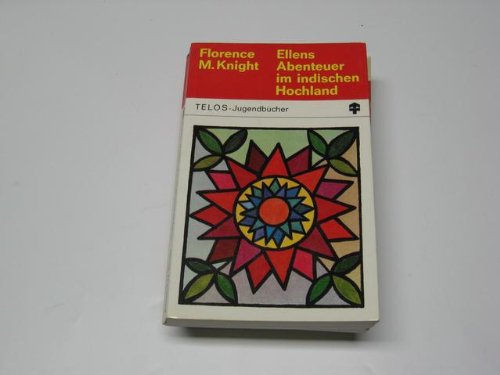 Ellens Abenteuer im indischen Hochland. Books