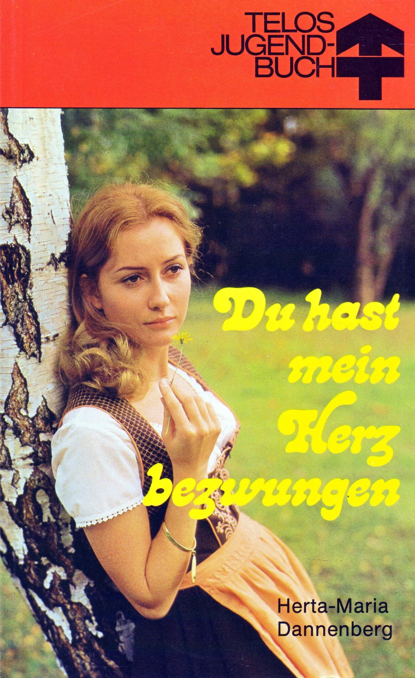 Du hast mein Herz bezwungen Books