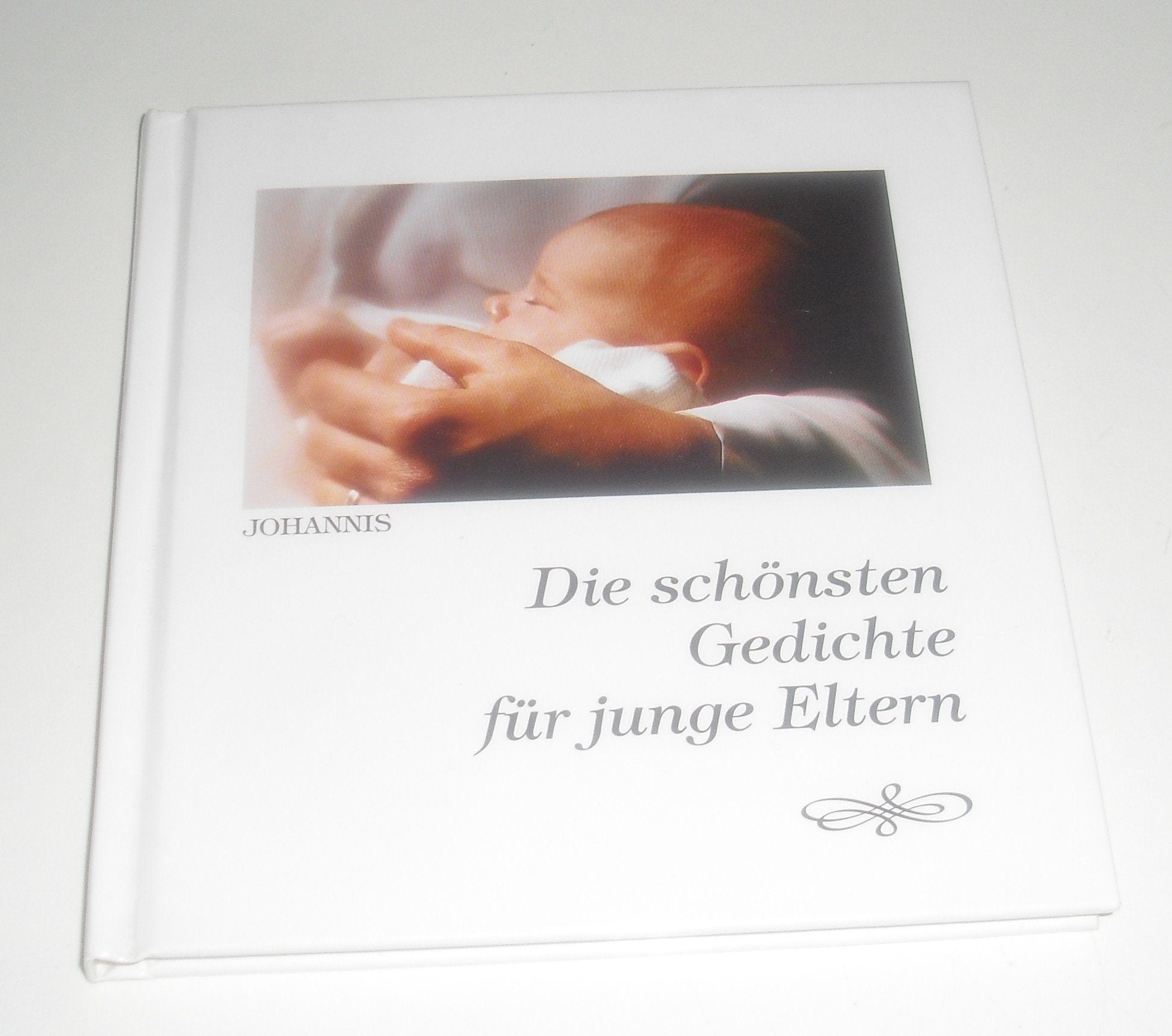 Die schönsten Gedichte für junge Eltern Poetry