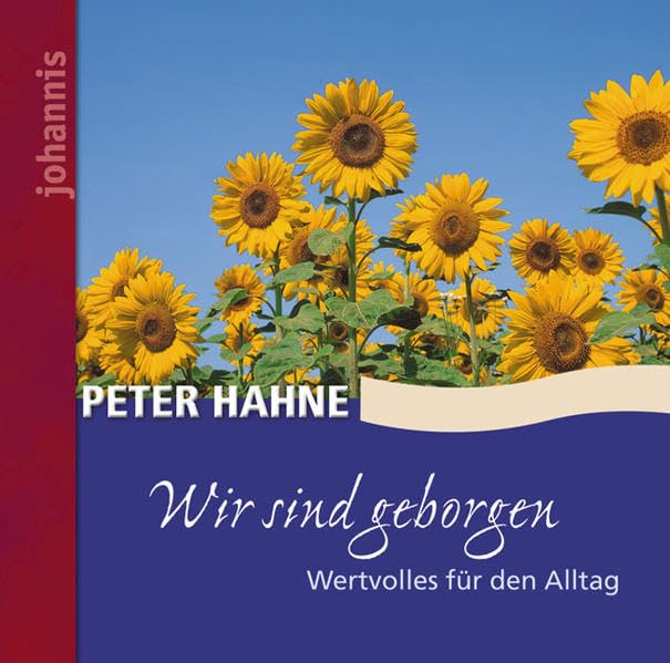 Wir sind geborgen: Wertvolles für den Alltag Lifestyle