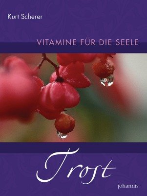 Vitamine für die Seele - Trost Religion & Esotericism