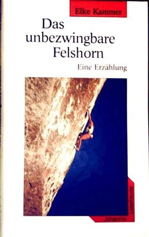 Das unbezwingbare Felshorn, Eine Erzählung - Ein Abenteuer auf der Insel Skye Books