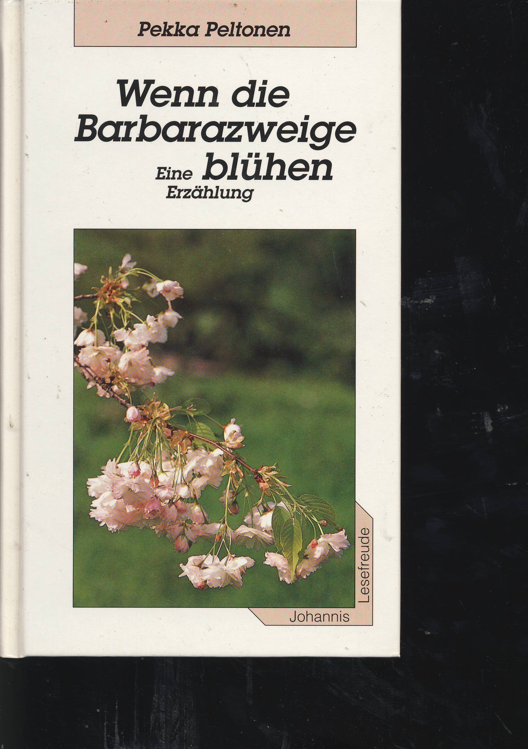 Wenn die Barbarazweige blühen Books
