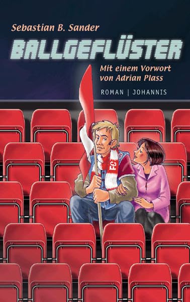Ballgeflüster (Johannis-Erzählung) Contemporary literature