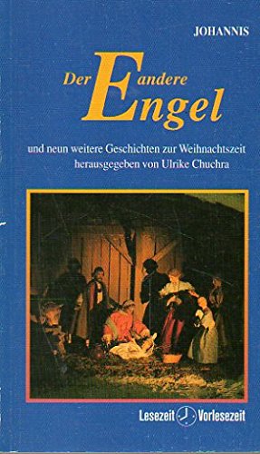 Der andere Engel. Und neun weitere Geschichten zur Weihnachtszeit Books