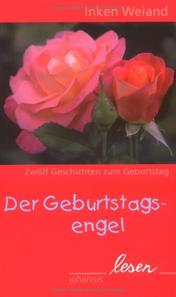Der Geburtstagsengel: Zwölf Geschichten zum Geburtstag Religion & Esotericism