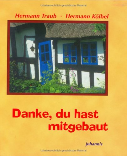 Product Image: Danke, du hast mitgebaut (SJD-Bild-Text-Bände)