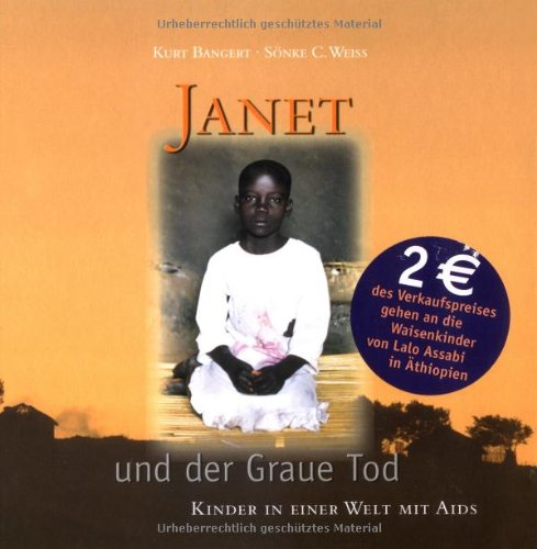 Janet und der Graue Tod: Kinder in einer Welt mit AIDS Law