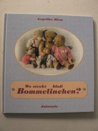 Wo steckt bloß Bommelinchen?. Books