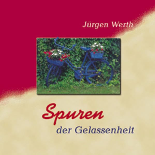 Spuren der Gelassenheit Lifestyle