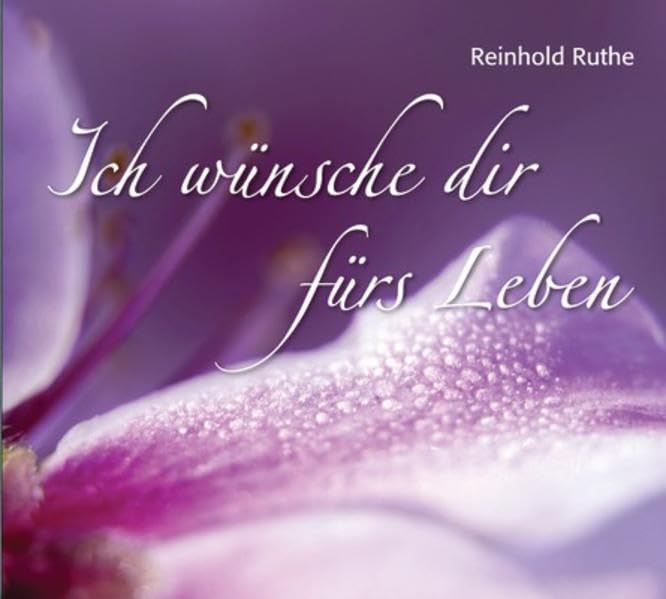 Ich wünsche dir fürs Leben Religion & Esotericism