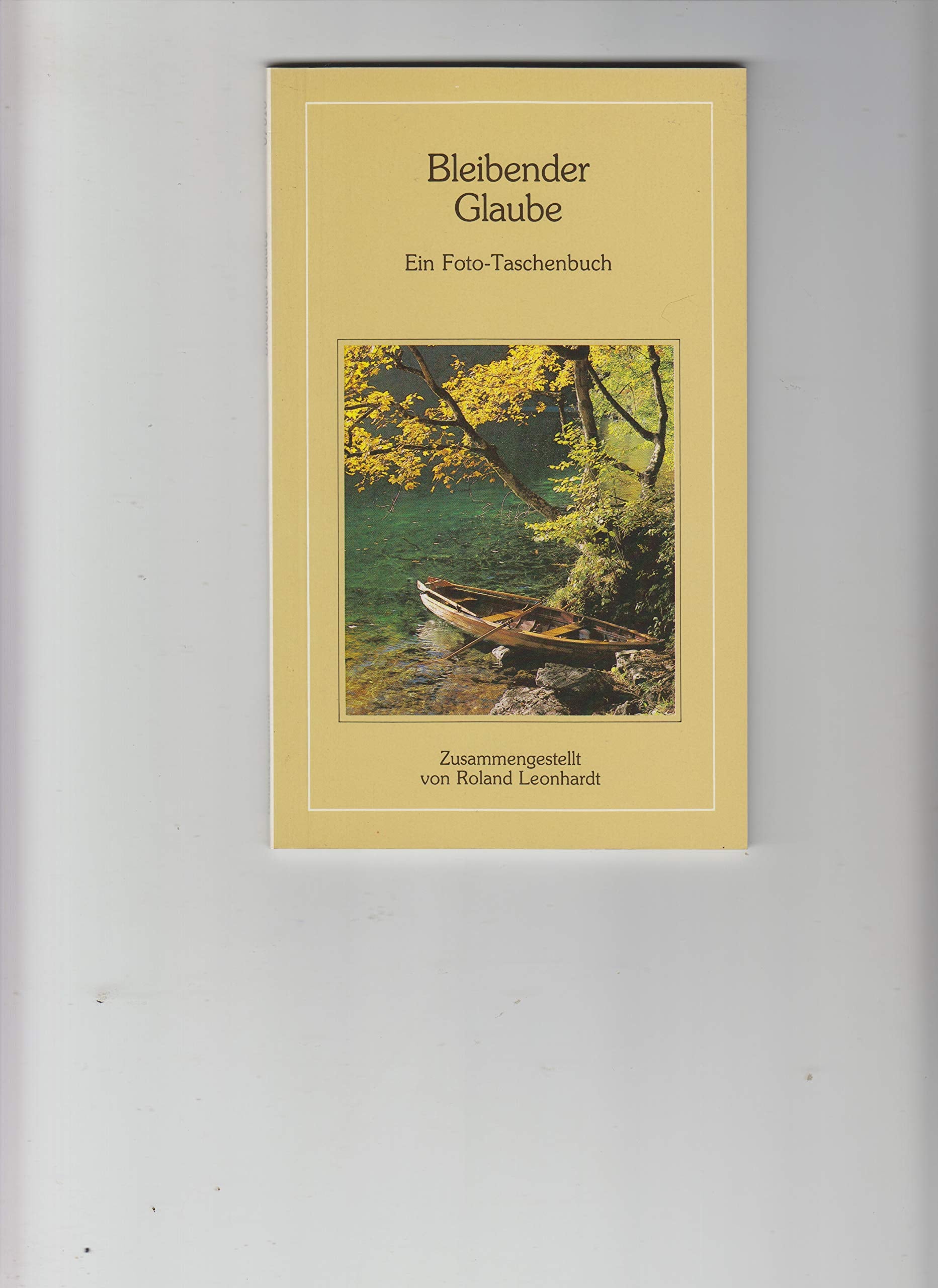 Bleibender Glaube Books