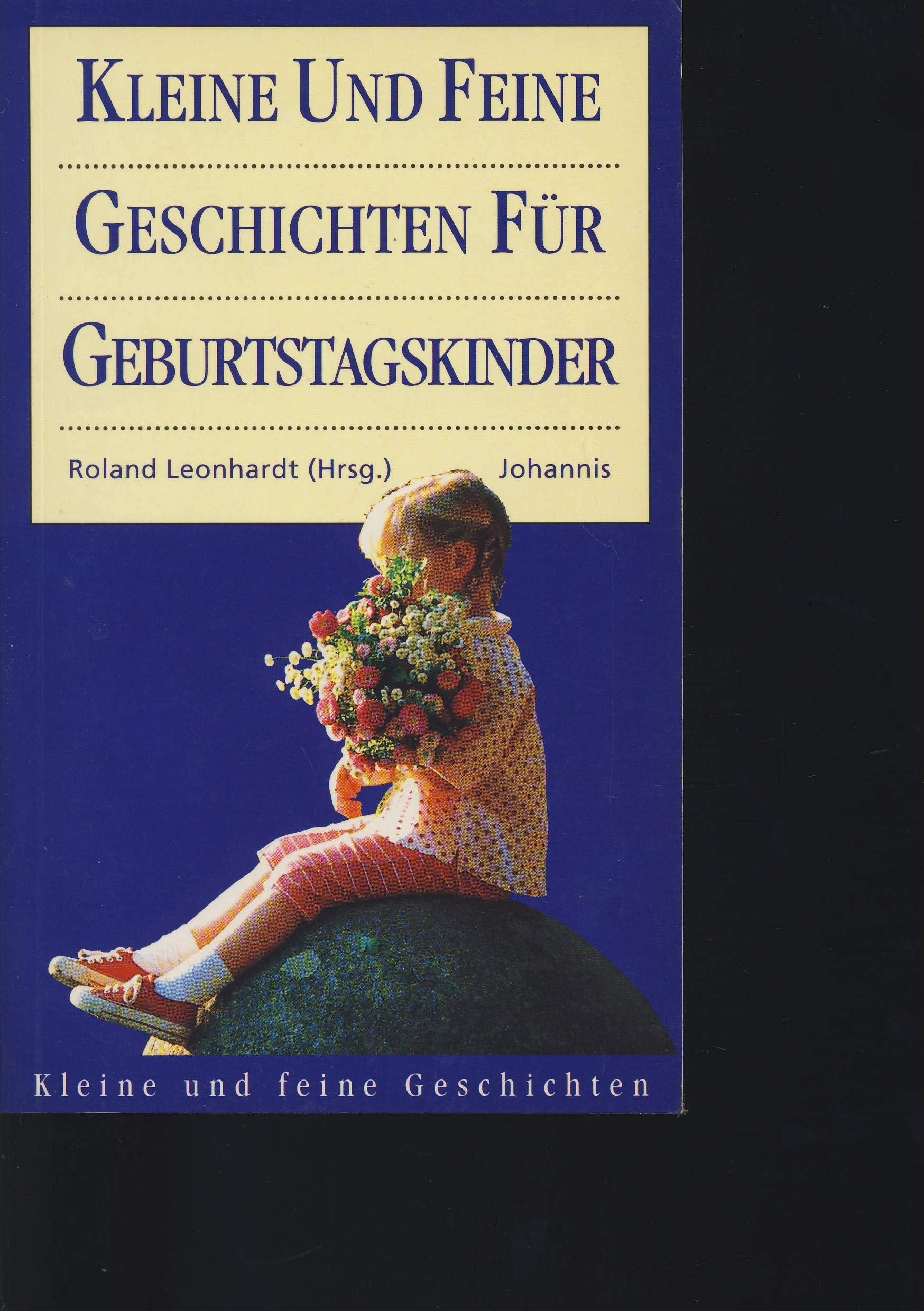Kleine und feine Geschichten für Geburtstagskinder Books