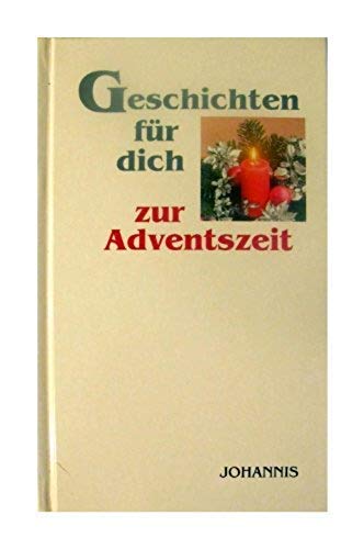 Geschichten für dich zur Adventszeit Books
