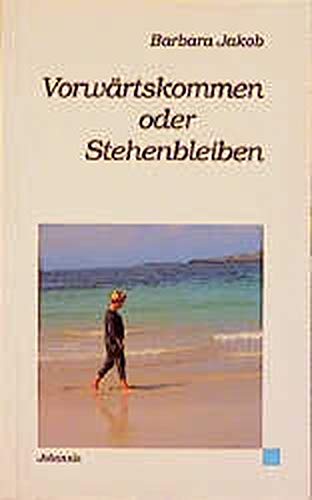 Product Image: Vorwärtskommen oder Stehenbleiben