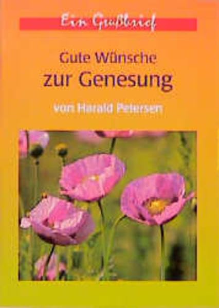 Gute Wünsche zur Genesung: Ein Grussbrief (Johannis-Grussbriefe) Books