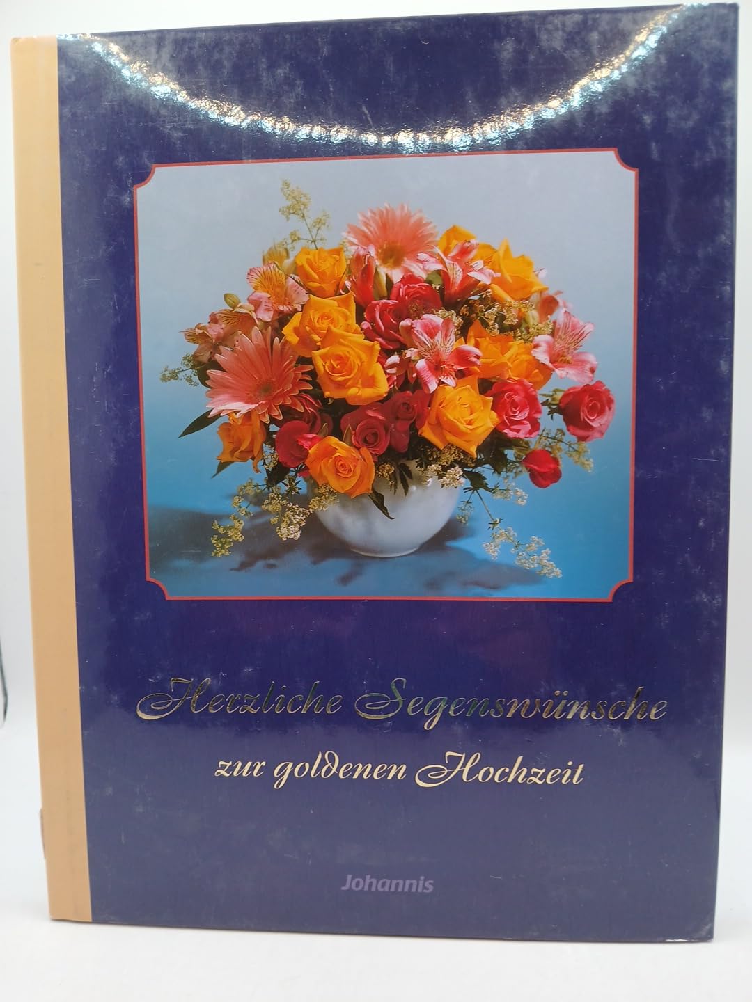 Herzliche Segenswünsche zur goldenen Hochzeit (Livre en allemand) book