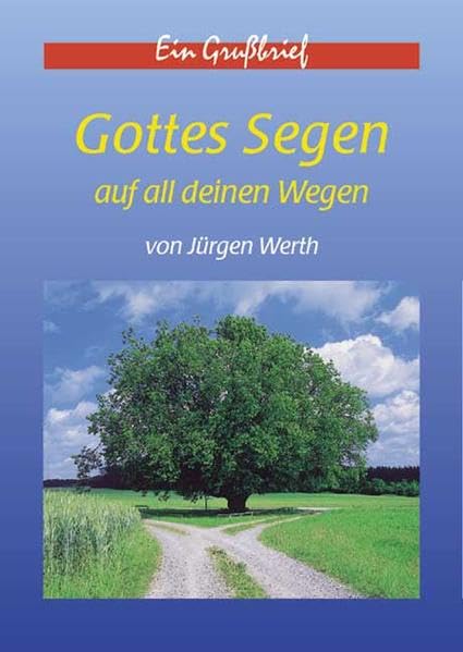 Gottes Segen auf all deinen Wegen (Johannis-Grussbriefe) Lifestyle