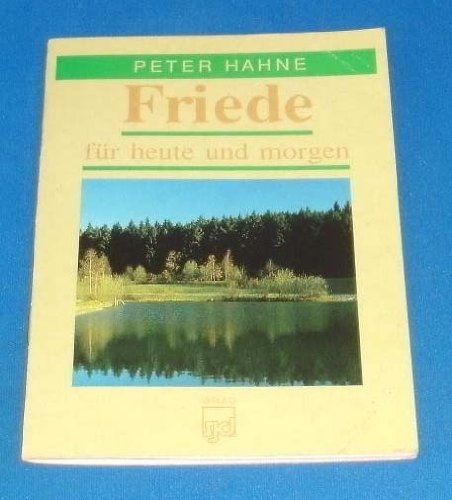 Product Image: Friede für heute und morgen