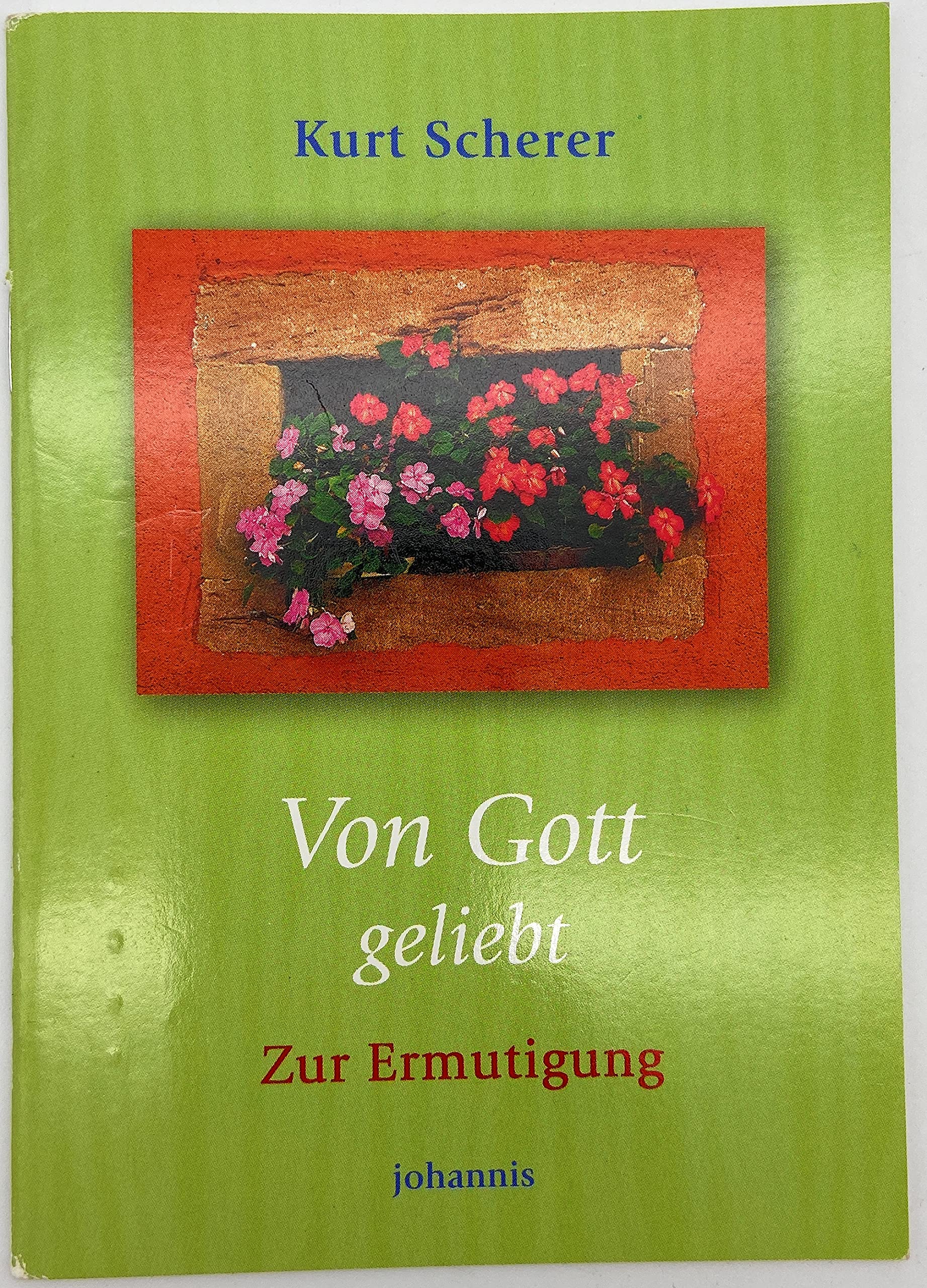 Von Gott geliebt. Zur Ermutigung Lifestyle
