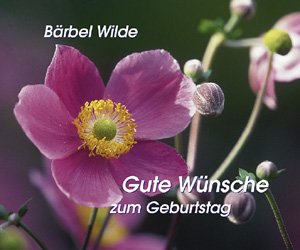 Gute Wünsche zum Geburtstag (Foto-Text-Hefte) Lifestyle