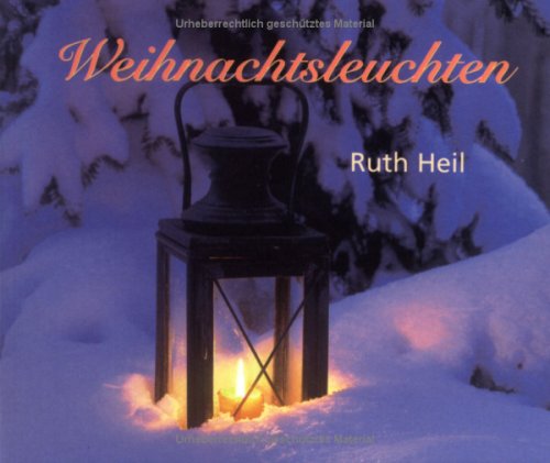 Weihnachtsleuchten (Foto-Text-Hefte) Religion & Esotericism