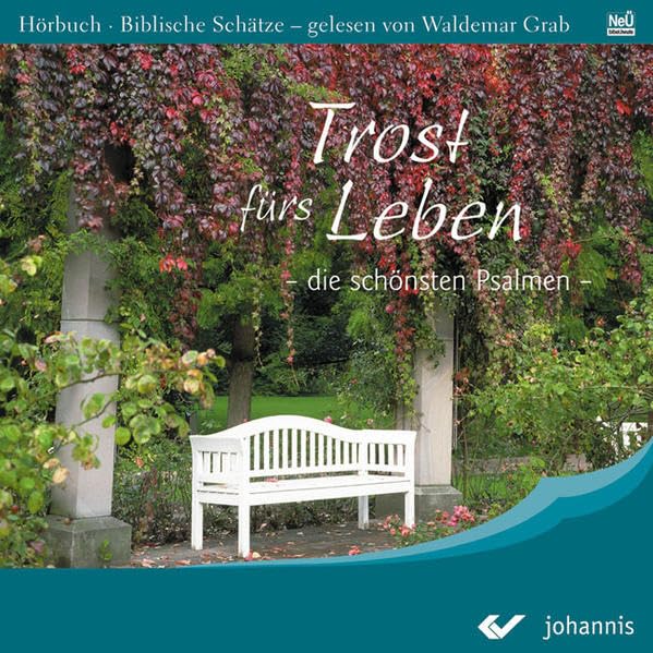 Trost fürs Leben: Die schönsten Psalmen Religion & Esotericism