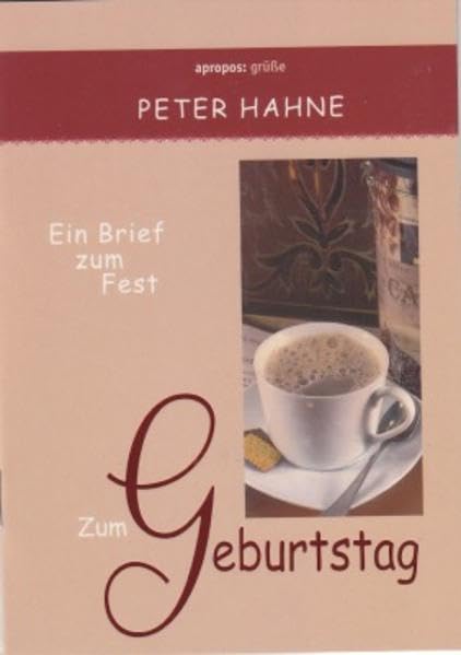 Zum Geburtstag: Ein Brief zum Fest (apropos:grüße) Lifestyle