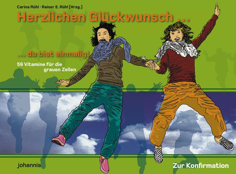 Herzlichen Glückwunsch - du bist einmalig!: 59 Vitamine für die grauen Zellen - Zur Konfirmation Cartoons