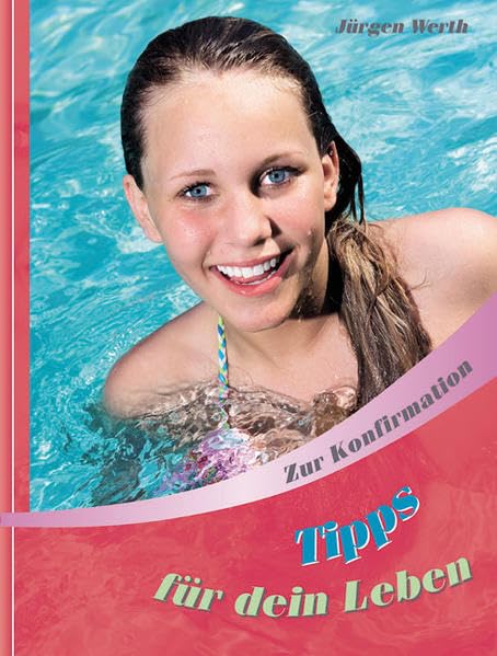 Tipps für dein Leben - für Mädchen Media & Communication