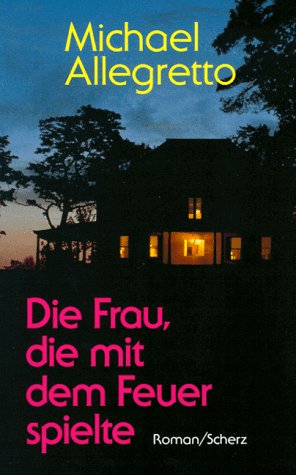 Die Frau, die mit dem Feuer spielte Contemporary literature