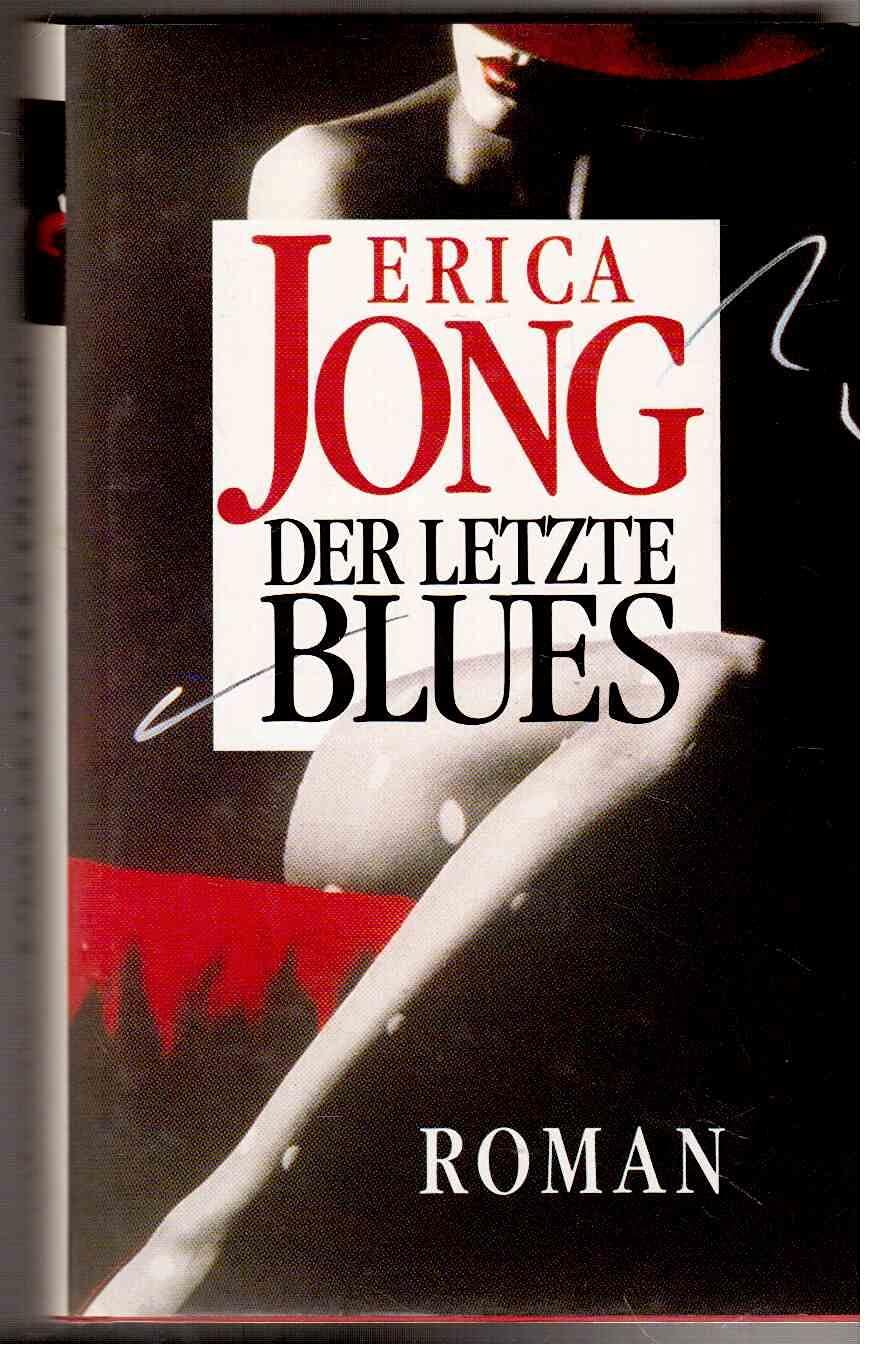Der letzte Blues. Roman Classics