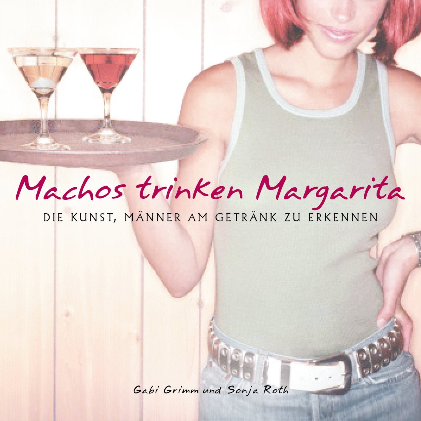 Machos trinken Margarita. Die Kunst, Männer am Getränk zu erkennen Partnership & Love