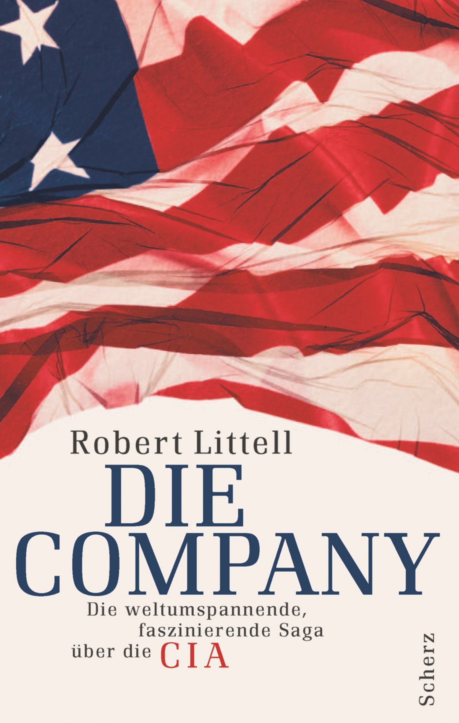 Die Company: Die weltumspannende, faszinierende Saga über die CIA Contemporary literature