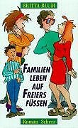 Familienleben auf Freiersfüßen Books