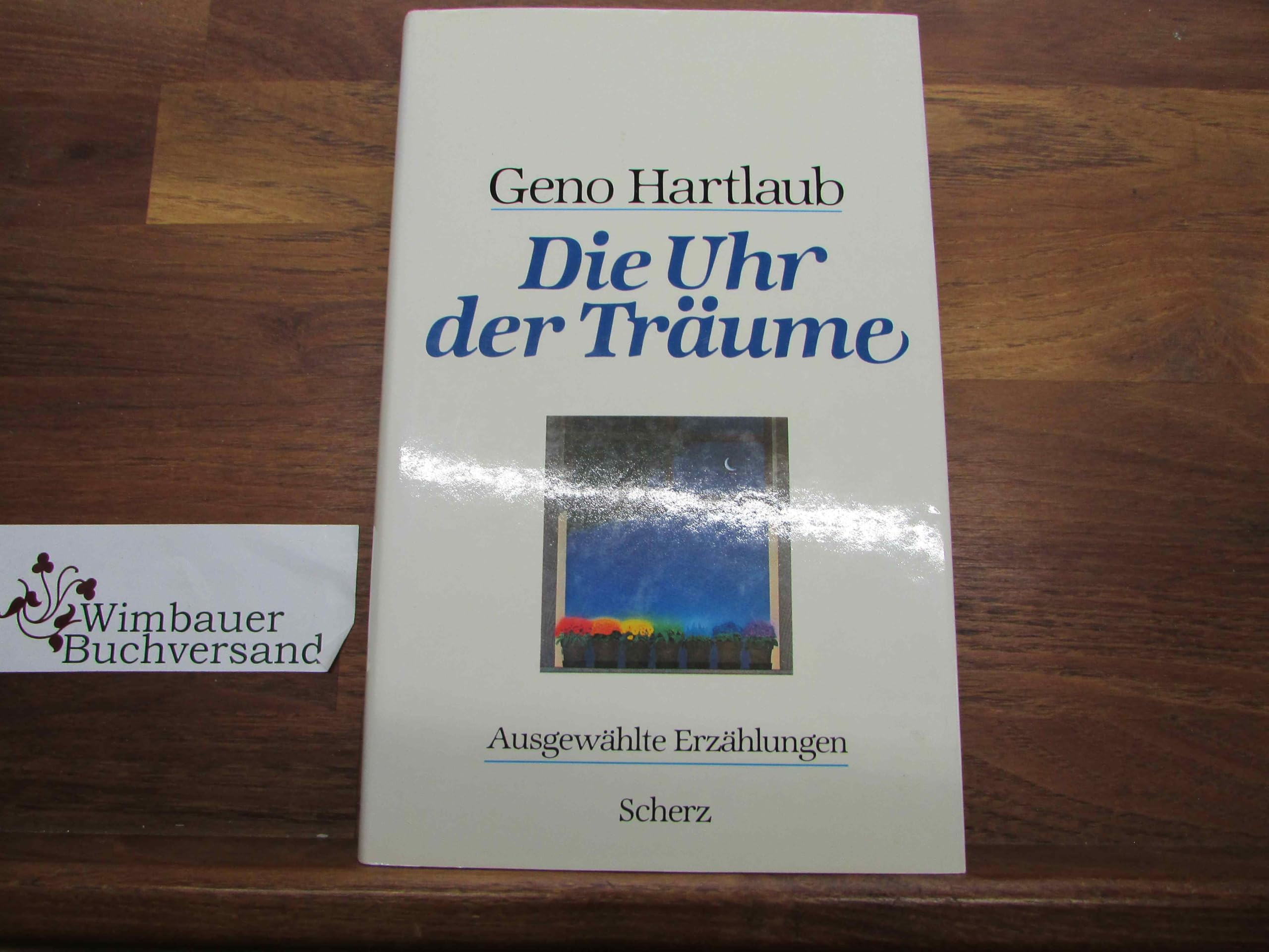 Die Uhr der Träume. Ausgewählte Erzählungen Contemporary literature