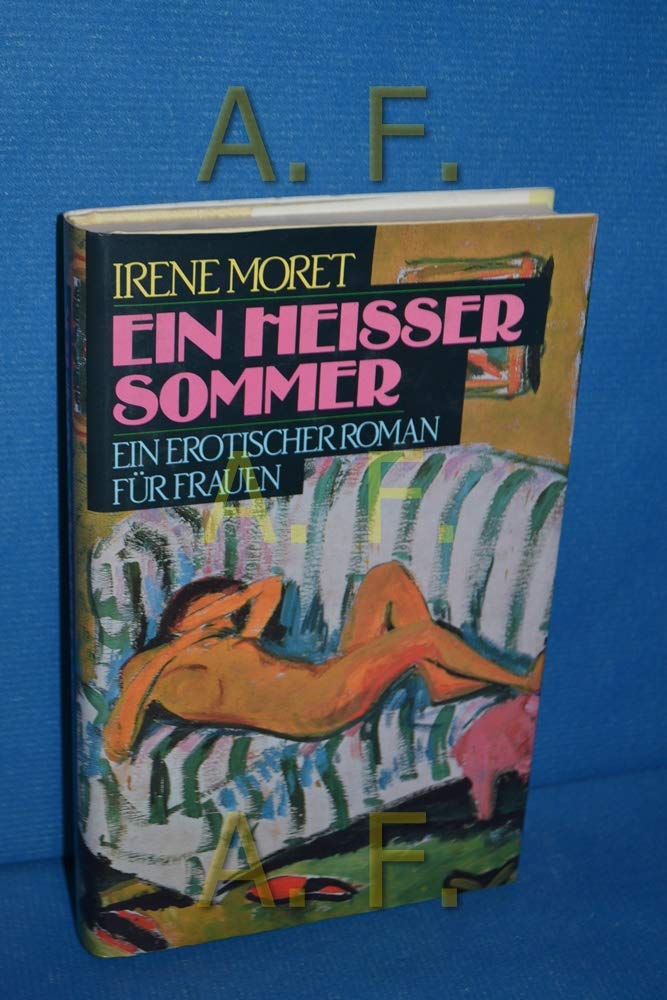 Ein heißer Sommer. (8366 152). Erotischer Roman Books
