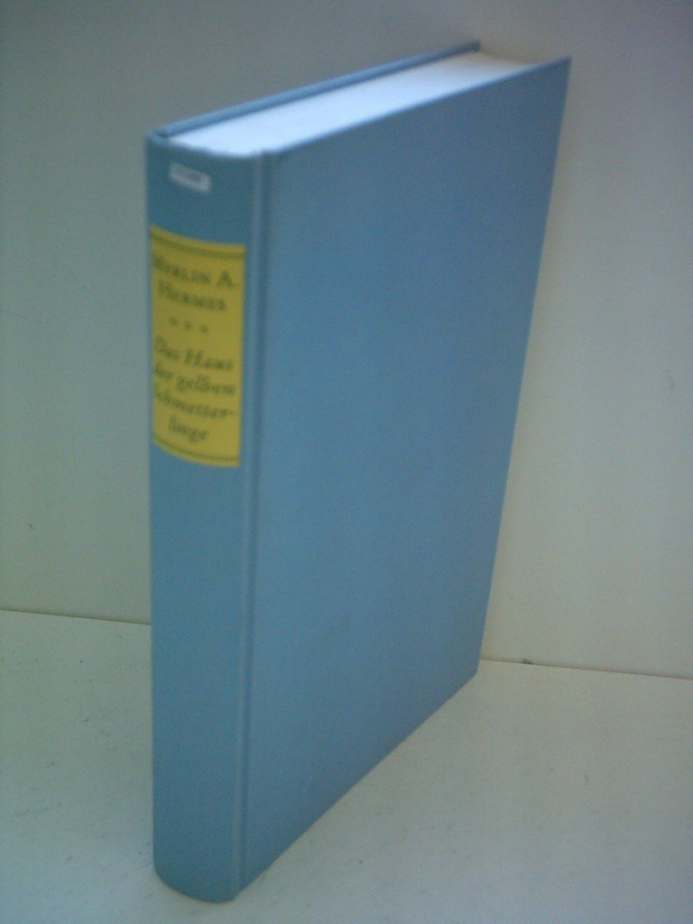 Das Haus der gelben Schmetterlinge Contemporary literature
