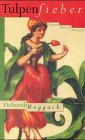 Product Image: Tulpenfieber