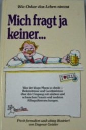 Mich fragt ja keiner... Was der kluge Mann so denkt Books
