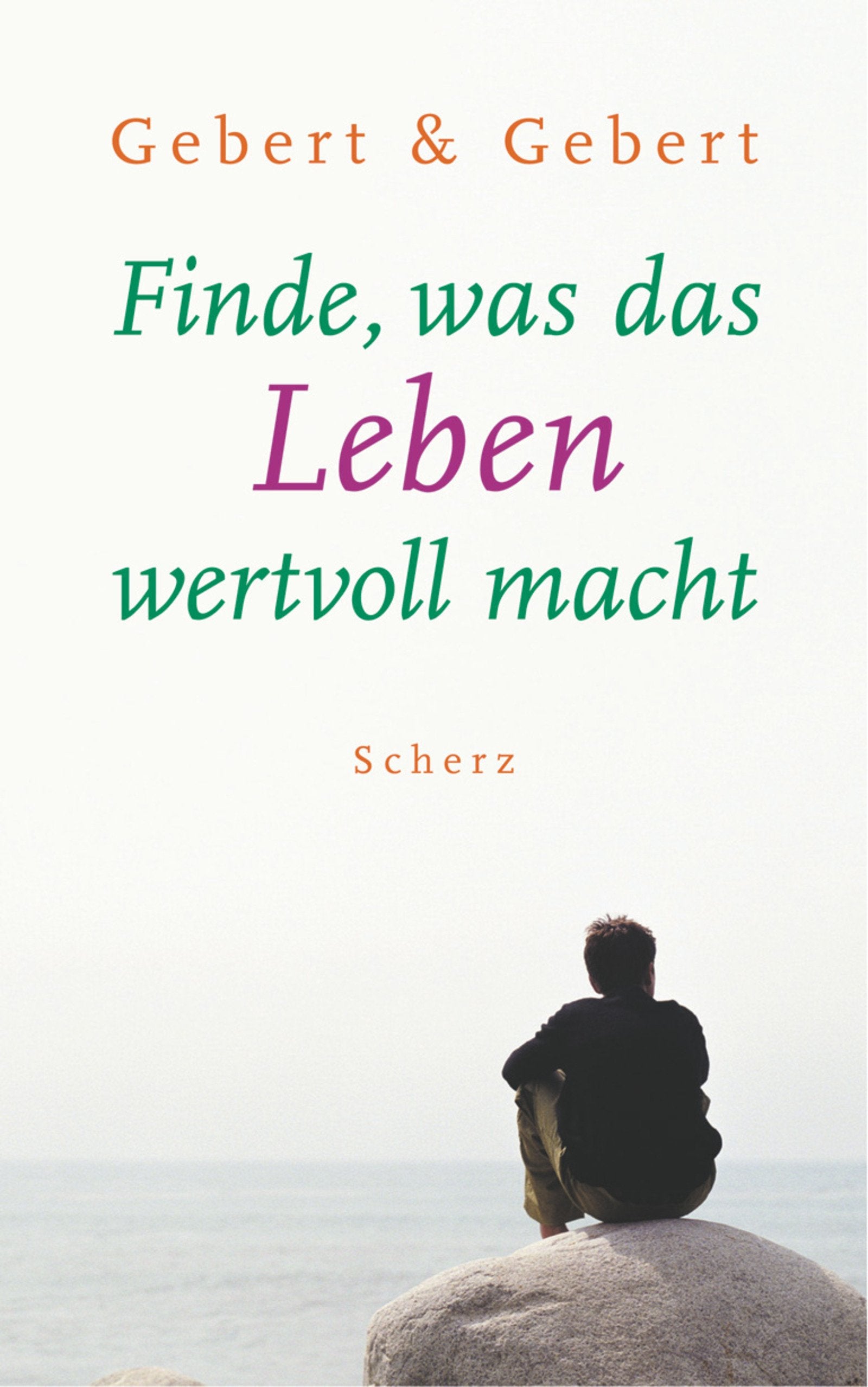 Finde, was das Leben wertvoll macht Lifestyle